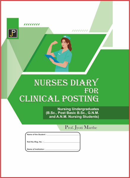 Nurses Diary FOR CLINICAL POSTING – JainPublications