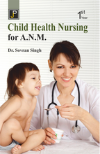CHILD HEALTH NURSING FOR ANM ( DR. SOVRAN SINGH )