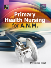 PRIMARY HEALTH NURSING FOR ANM