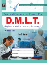 PRACTICAL CUMMULATIVE RECORD BOOK FOR DMLT