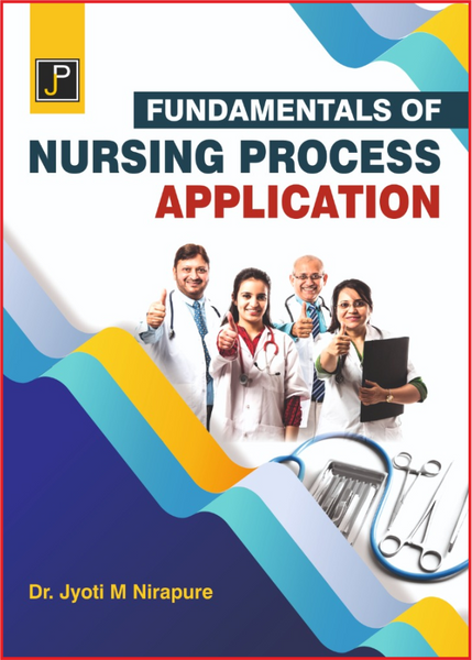 FUNDAMENTAL NURSING PROCESS APPLICATION – JainPublications