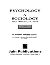 PSYCHOLOGY AND SOCIOLOGY FOR NURSES GNM