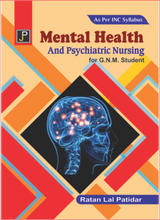 MENTAL HEALTH AND PSYCHIATRIC NURSING FOR GNM